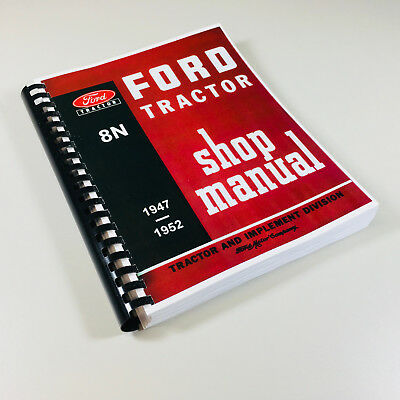 Ford 8n Tractor Service Repair Manual Technical Shop Book 2n 9n Compatible New